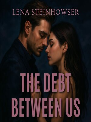cover image of The Debt Between Us